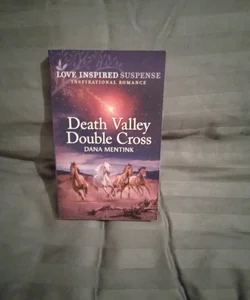 Death Valley Double Cross