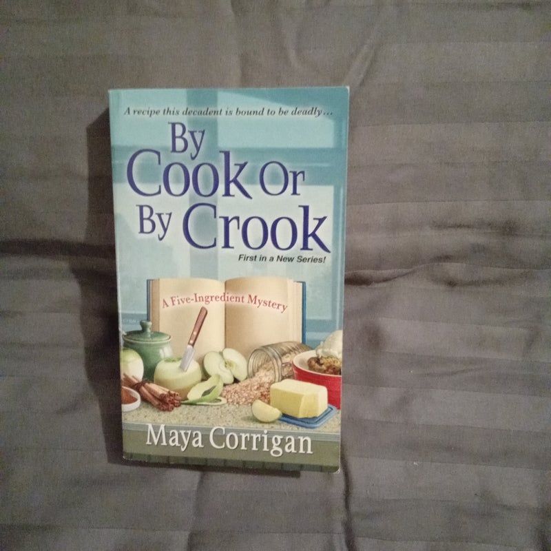 By Cook or by Crook