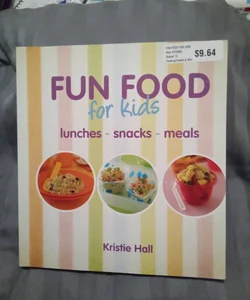 Fun Food for Kids