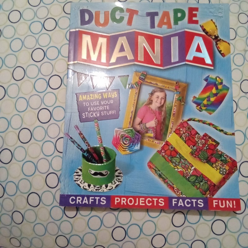 Duct Tape Mania