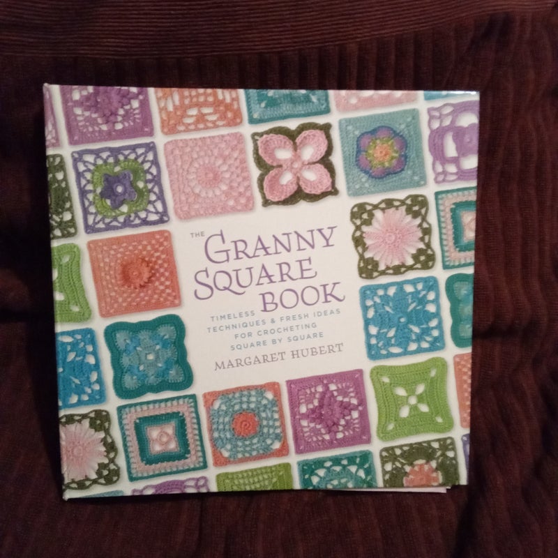 The Granny Square Book