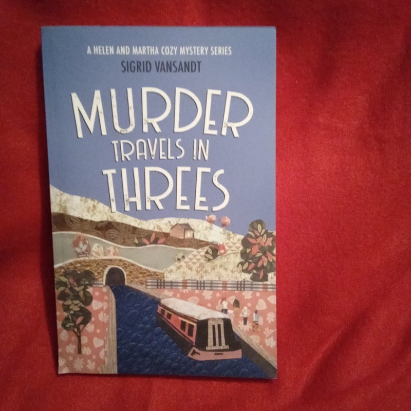 Murder Travels in Threes