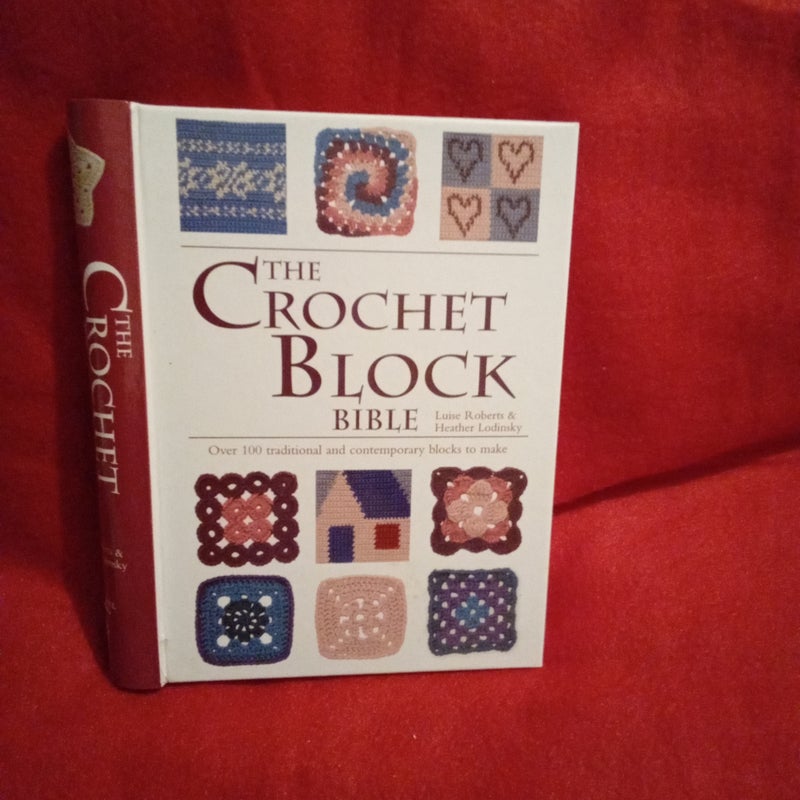 The Crochet Block Bible