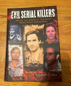 Evil Serial Killers 