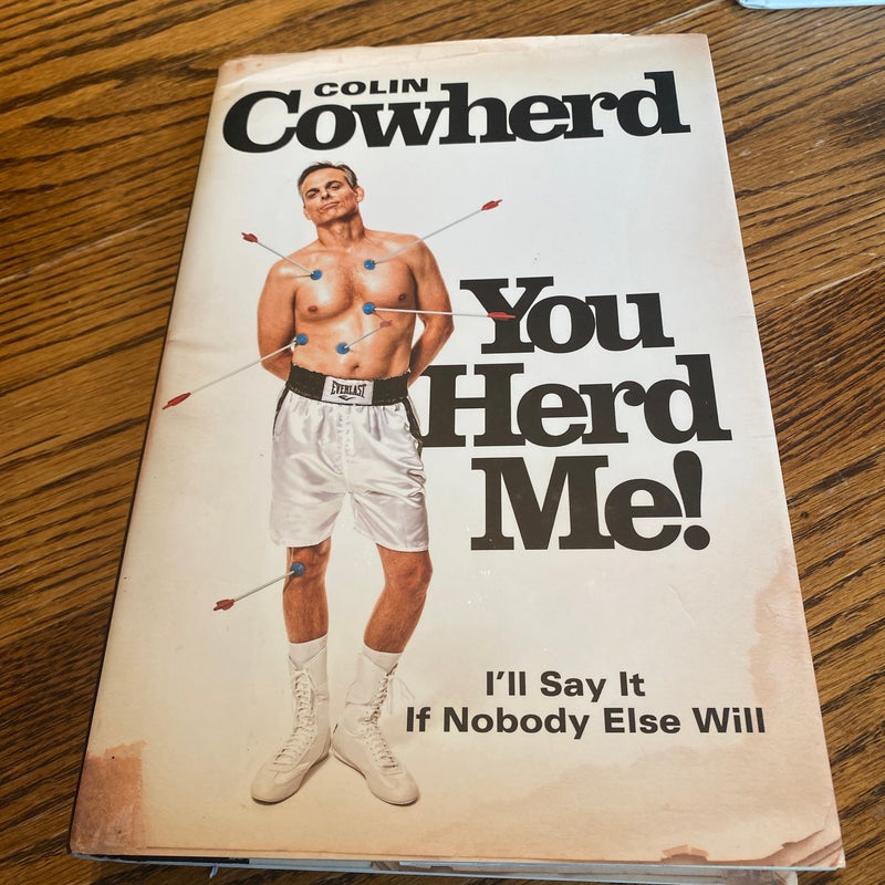 You Herd Me!