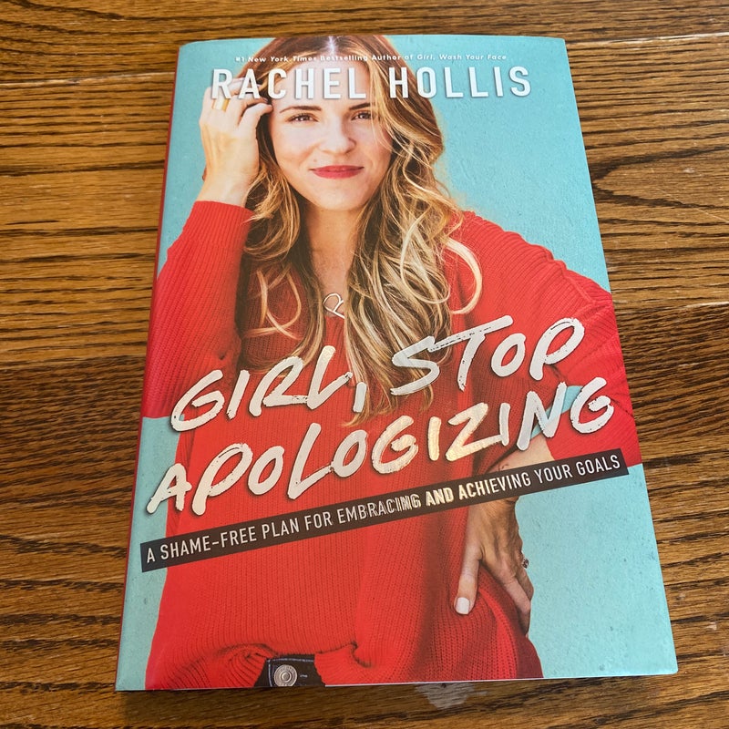 Girl, Stop Apologizing