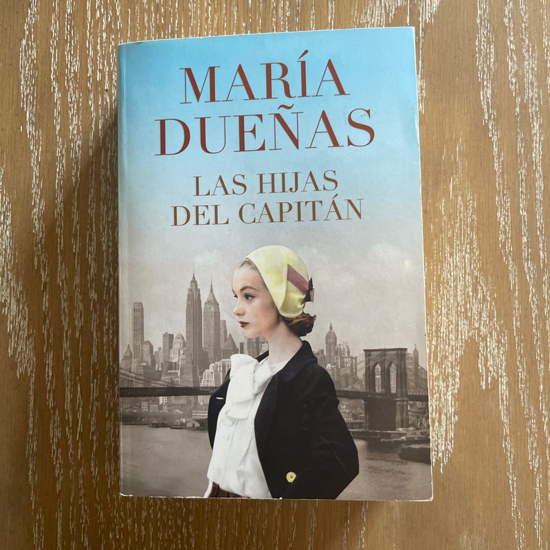 The Captain's Daughters Las Hijas Del Capitan (Spanish Edition)