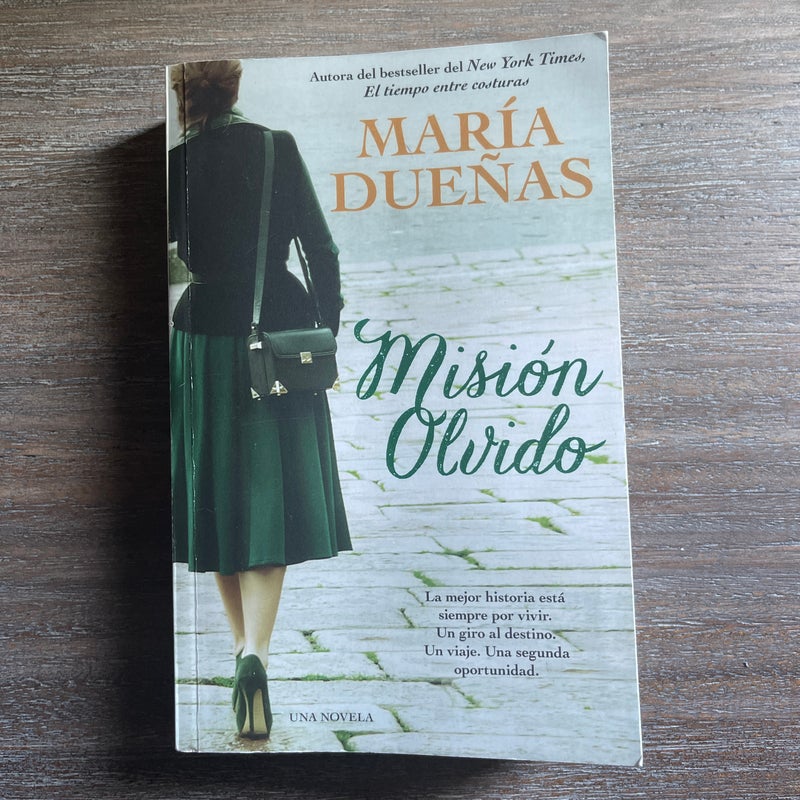 Mision Olvido (the Heart Has Its Reasons Spanish Edition)