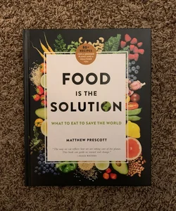 Food Is the Solution