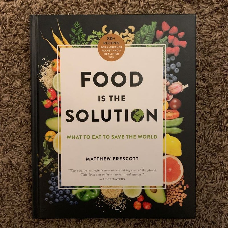 Food Is the Solution