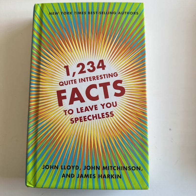 1,234 Quite Interesting Facts to Leave You Speechless