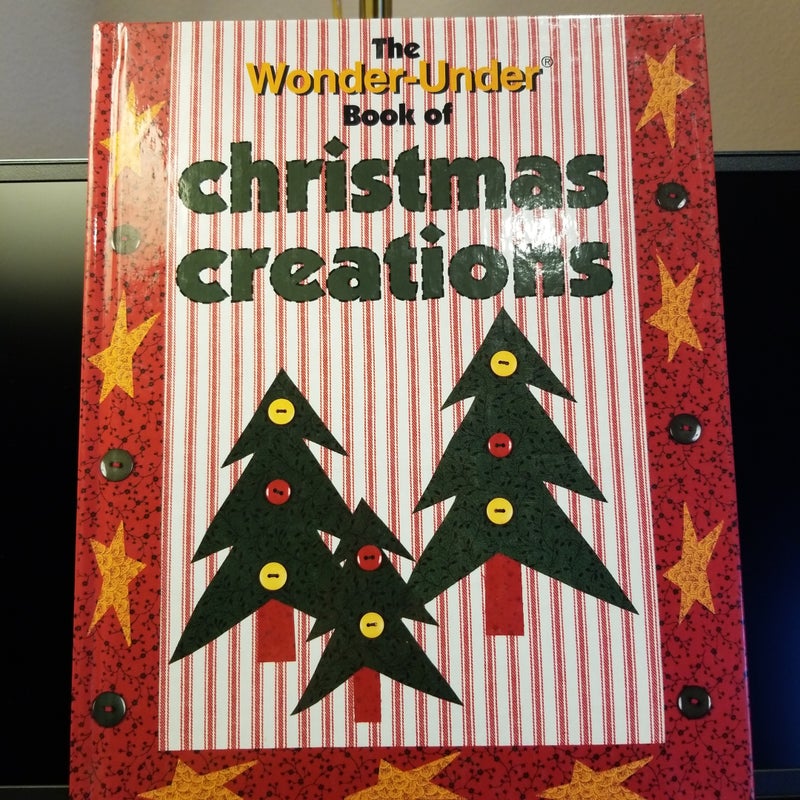 The Wonder-Under Book of Christmas Creations