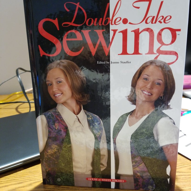 Double take sewing