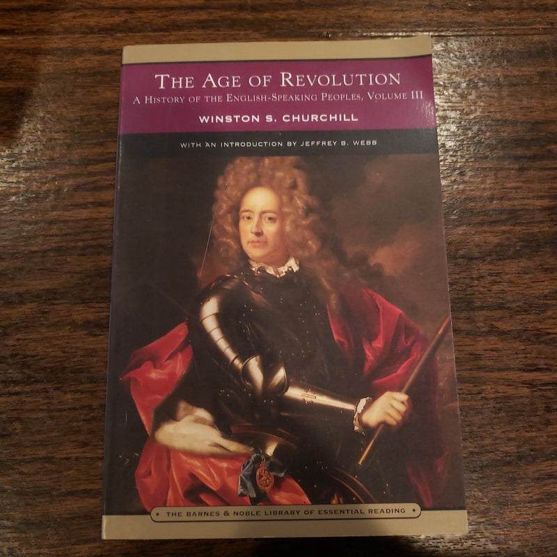 The Age of Revolution (Barnes and Noble Library of Essential Reading)