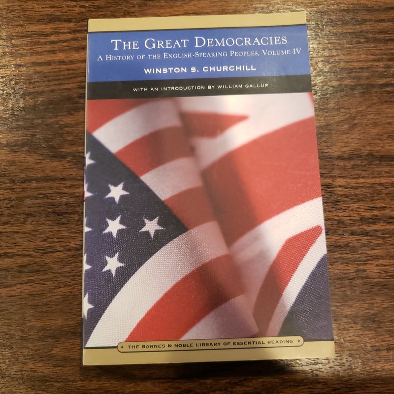 The Great Democracies (Barnes and Noble Library of Essential Reading)