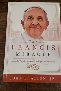The Francis Miracle