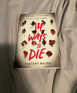 14 Ways to Die