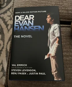 Dear Evan Hansen: the Novel