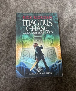 Magnus Chase and the Gods of Asgard: Book 2, the Hammer of Thor