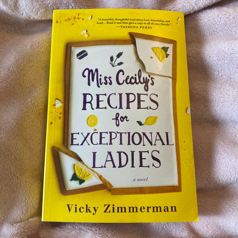 Miss Cecily's Recipes for Exceptional Ladies