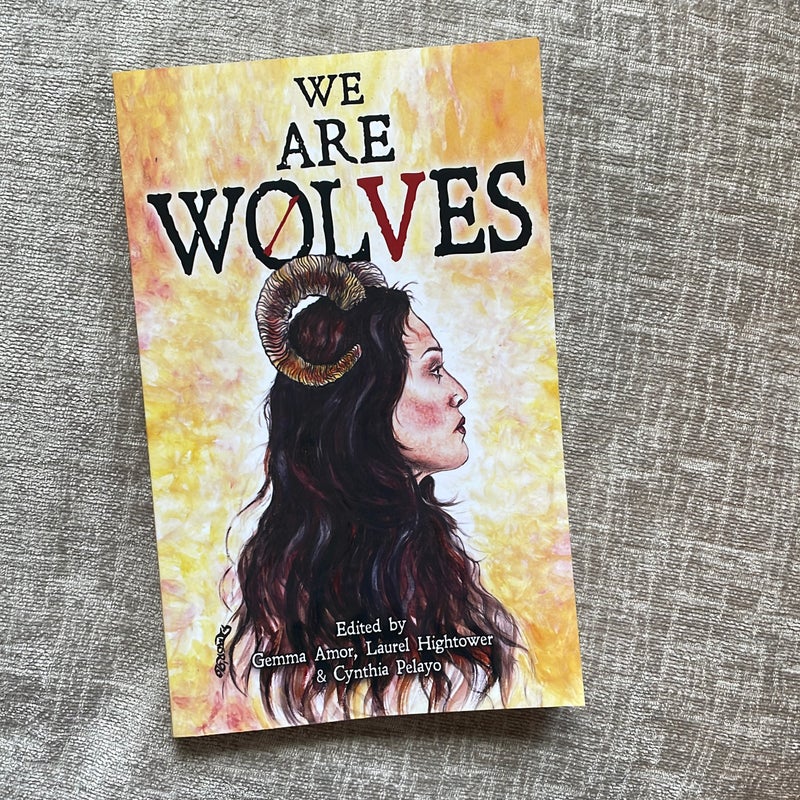 We Are Wolves