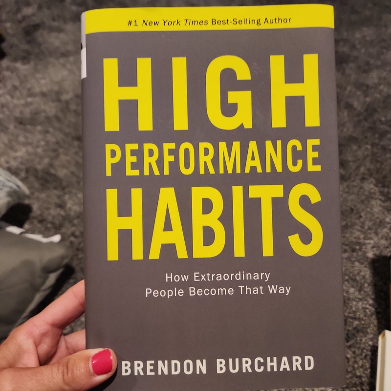 High Performance Habits