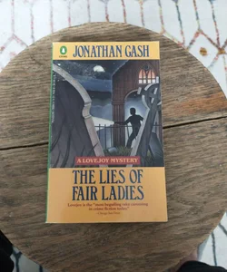 The Lies of Fair Ladies