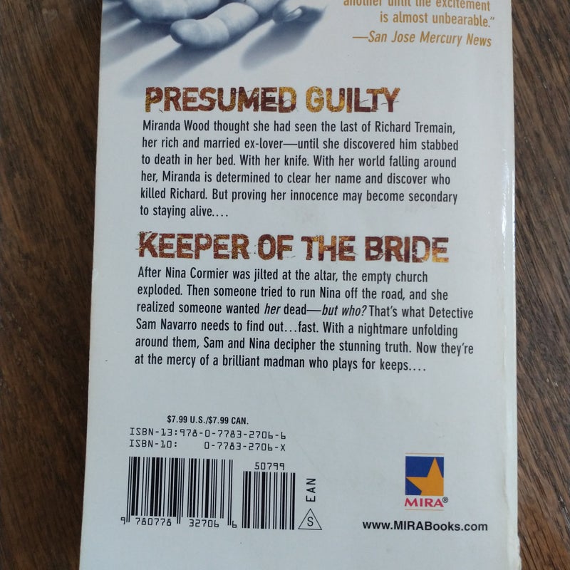 Presumed Guilty and Keeper of the Bride