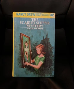 Nancy Drew 32: the Scarlet Slipper Mystery