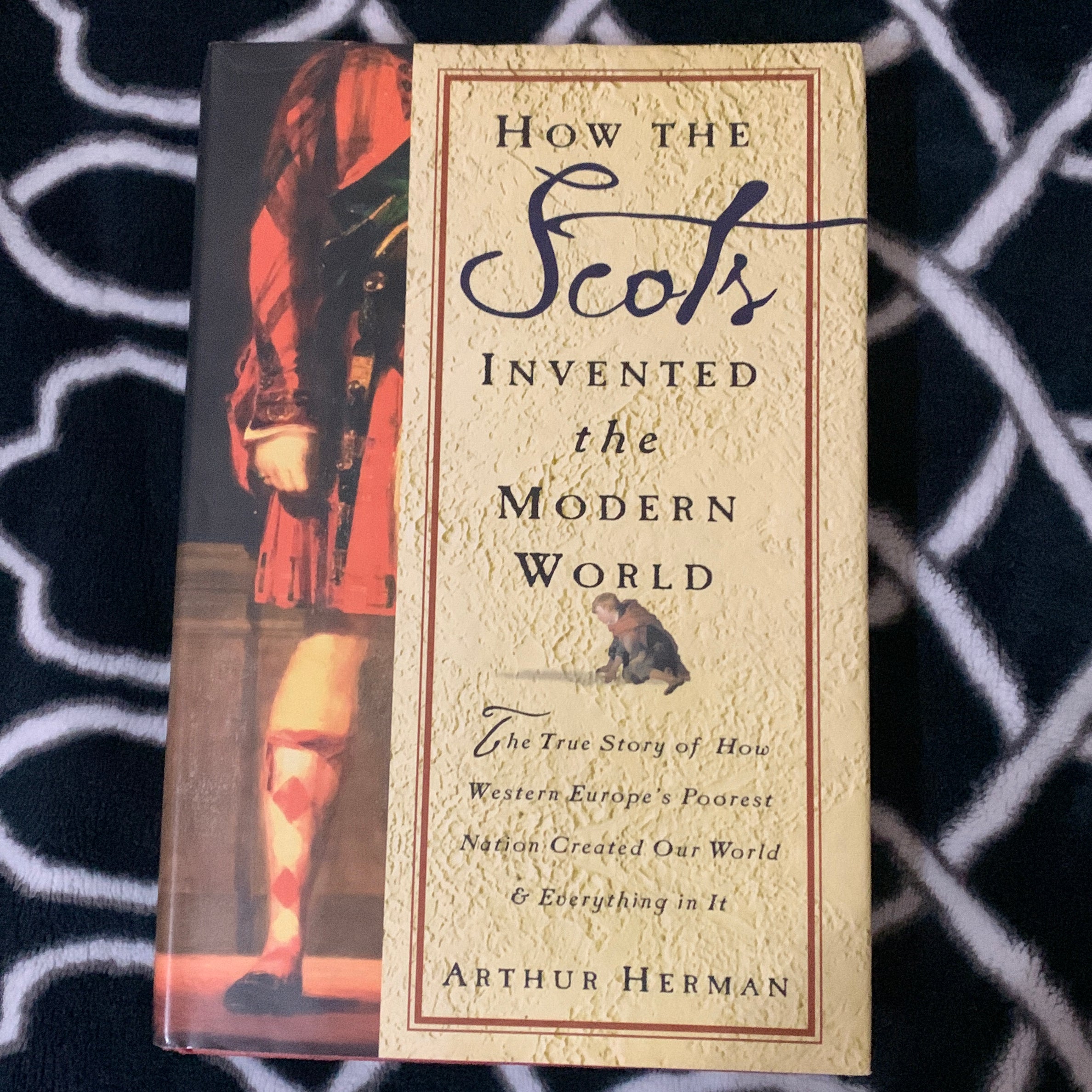 How the Scots Invented the Modern World