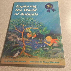 Exploring the World of Animals