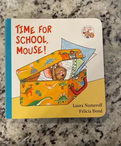 Time for School, Mouse!