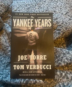 The Yankee Years
