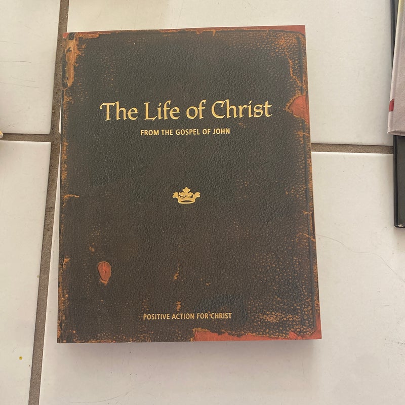 The Life of Christ