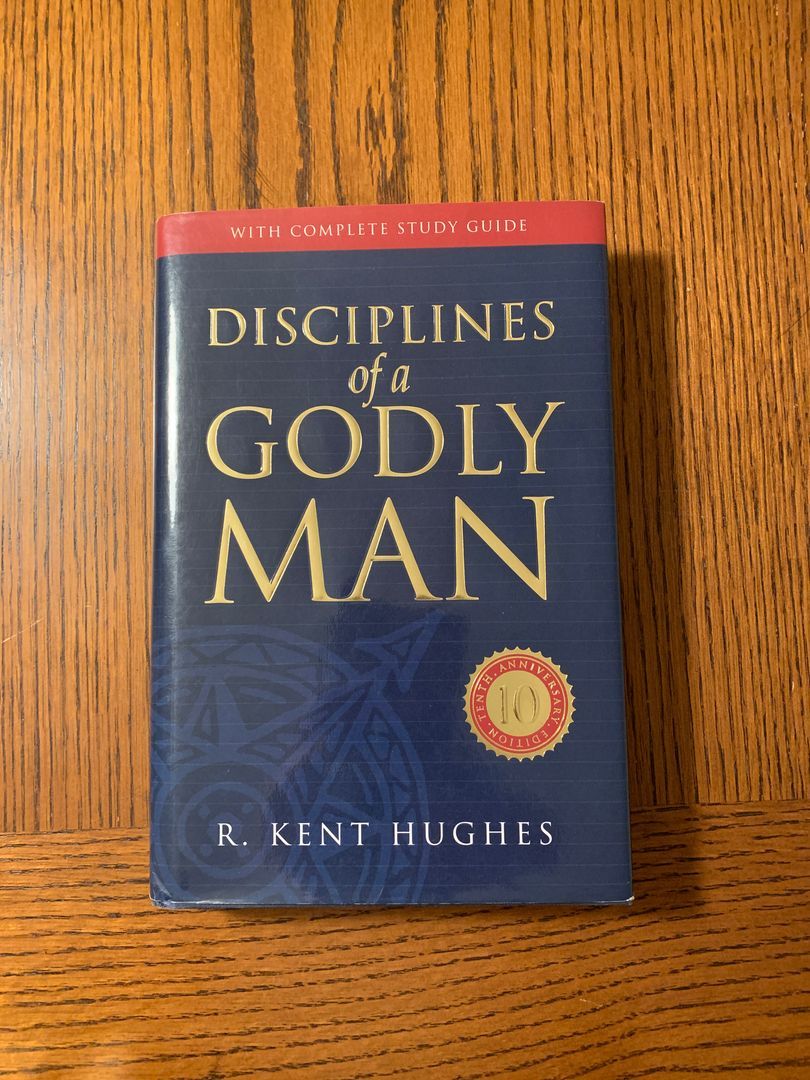 Disciplines of a Godly Man