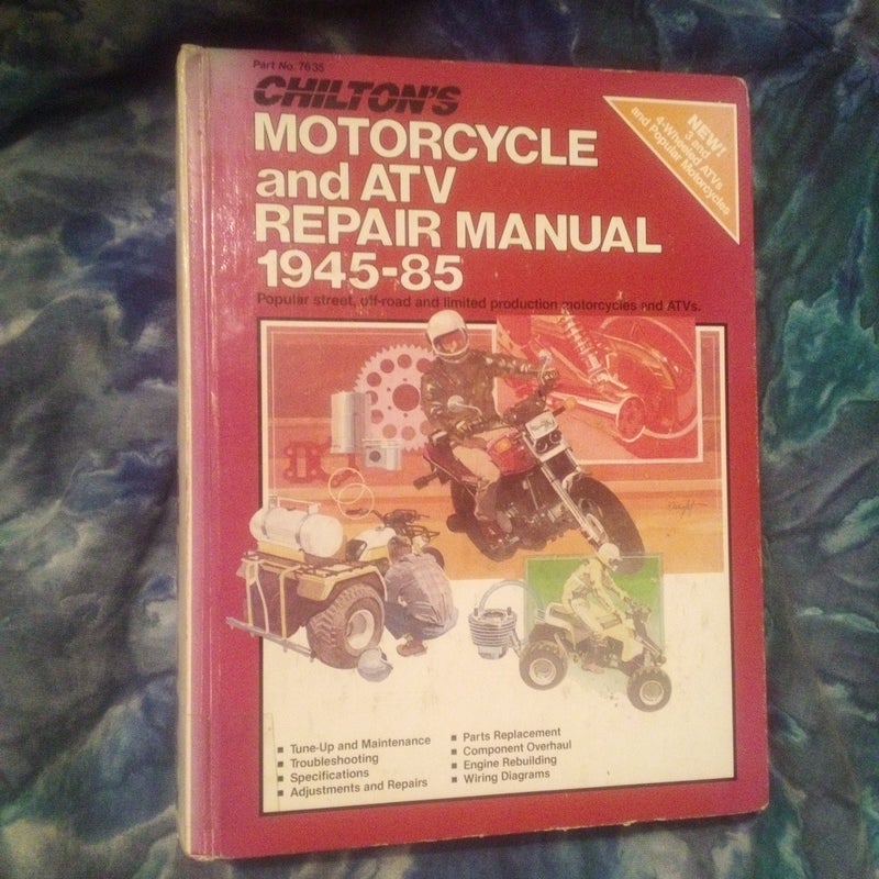 Chilton's Motorcycle and ATV Repair Manual