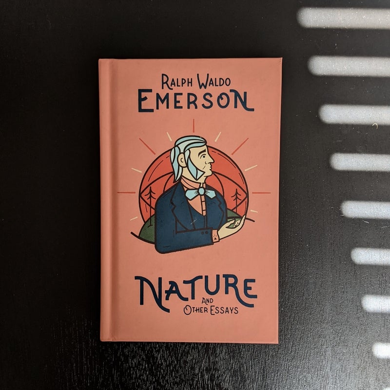 Nature and Other Essays