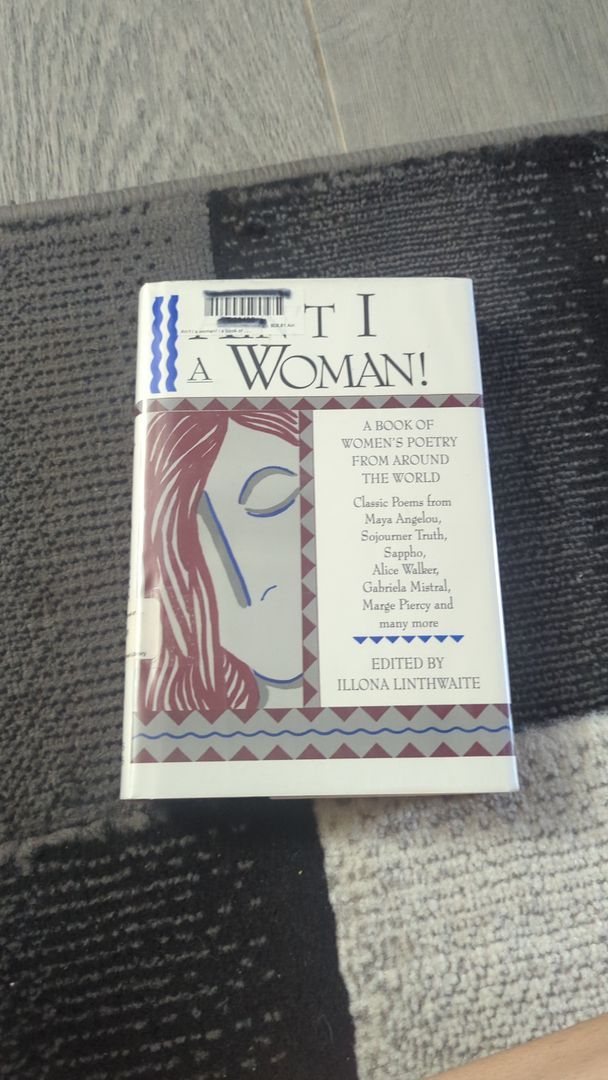 Ain't I a Woman! A Book of Women's Poetry from Around the World