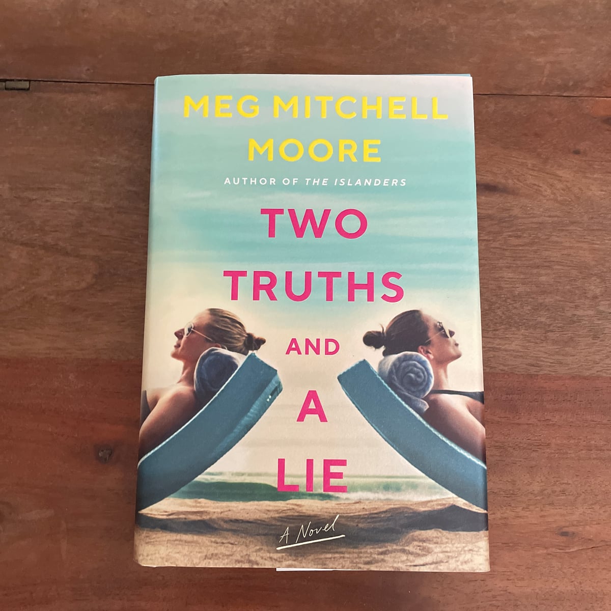 Two Truths and a Lie by Meg Mitchell Moore