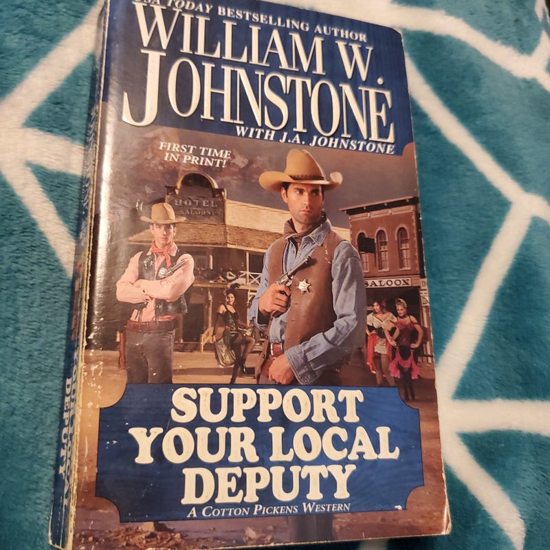 Support Your Local Deputy