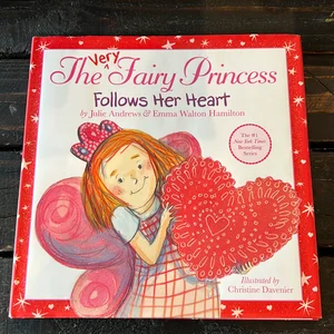 The Very Fairy Princess Follows Her Heart