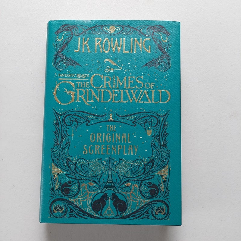 Fantastic Beasts: the Crimes of Grindelwald: the Original Screenplay