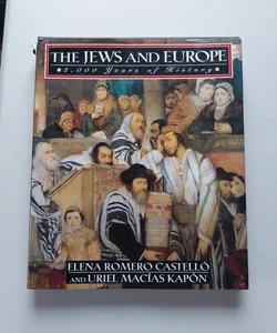The Jews and Europe