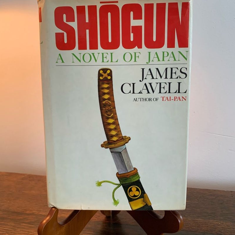 Shogun a Novel of Japan 