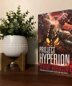 Project Hyperion (a Kaiju Thriller)