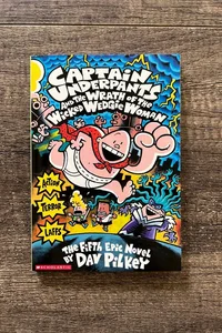 Captain Underpants and the Wrath of Wicked Wedgie Woman 