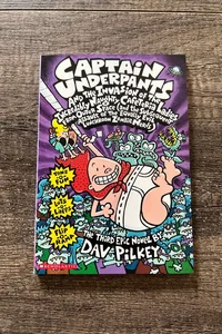 Captain Underpants and the Invasion of the Incredibly Naughty Cafeteria Ladies from Outer Space 