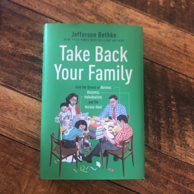 Take Back Your Family