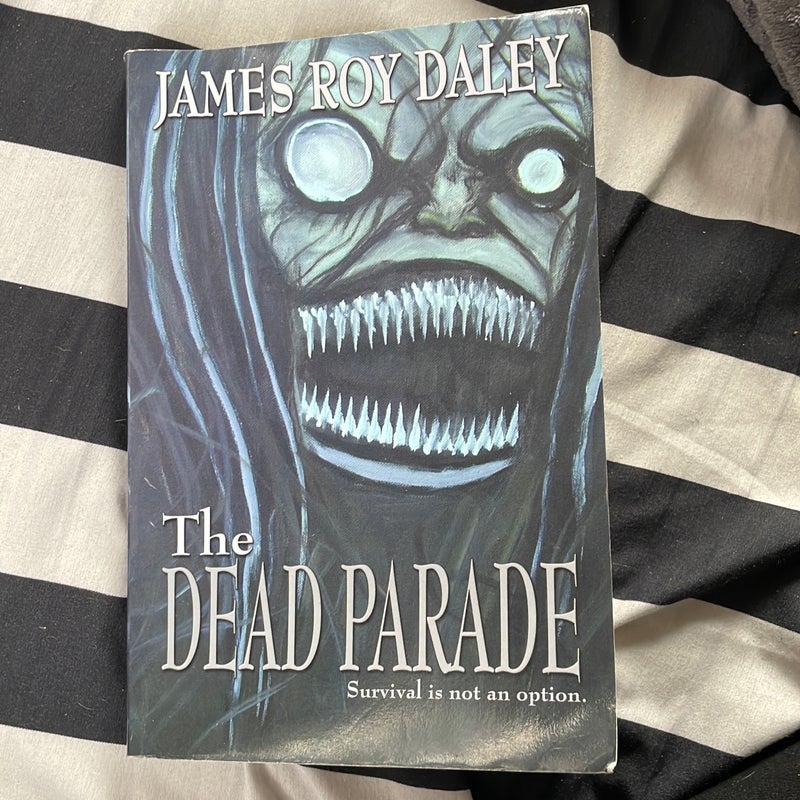 The Dead Parade