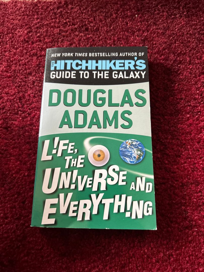 Life, the Universe and Everything